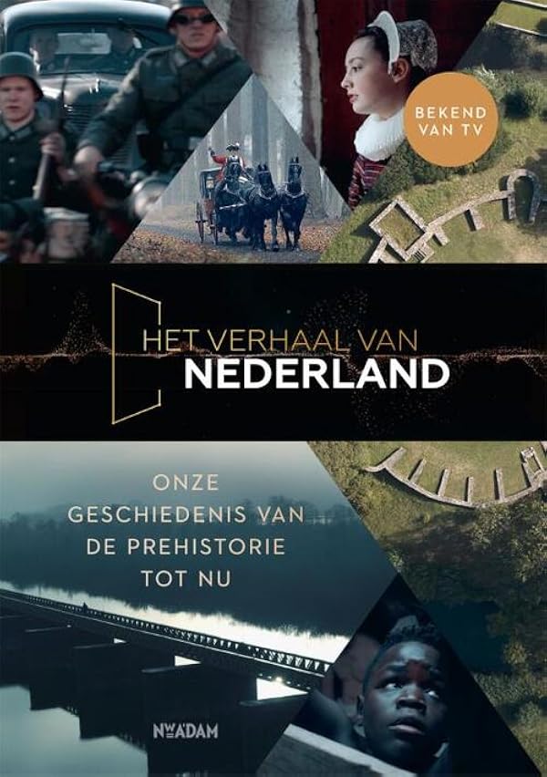 Het verhaal van Nederland: Oranje-Nassau